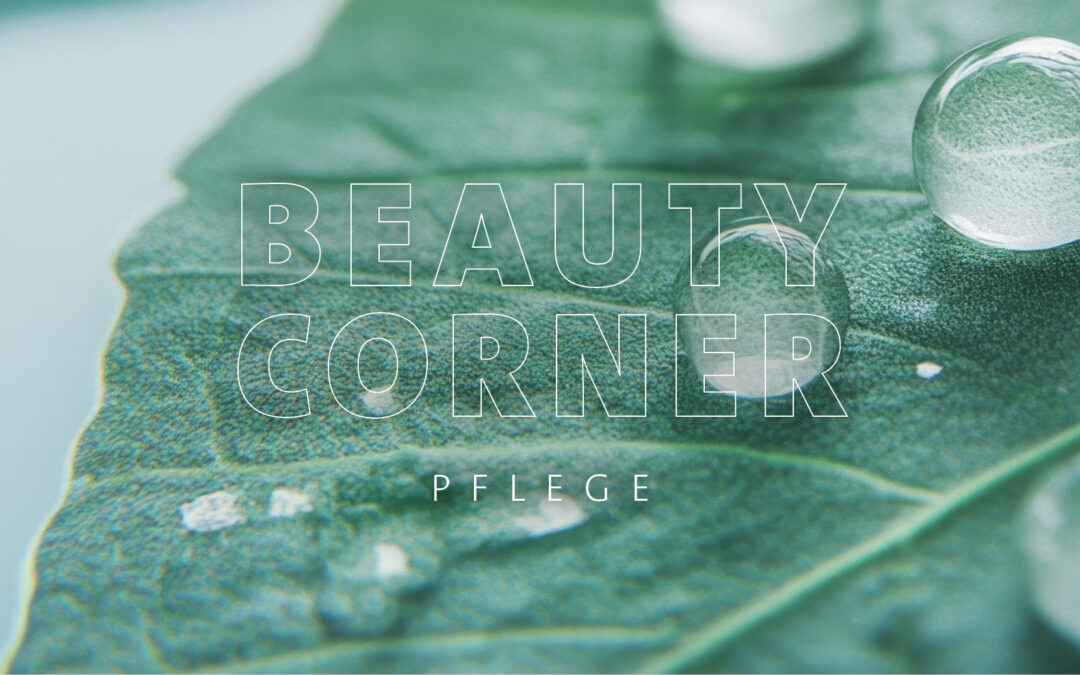 BEAUTY CORNER – PFLEGE