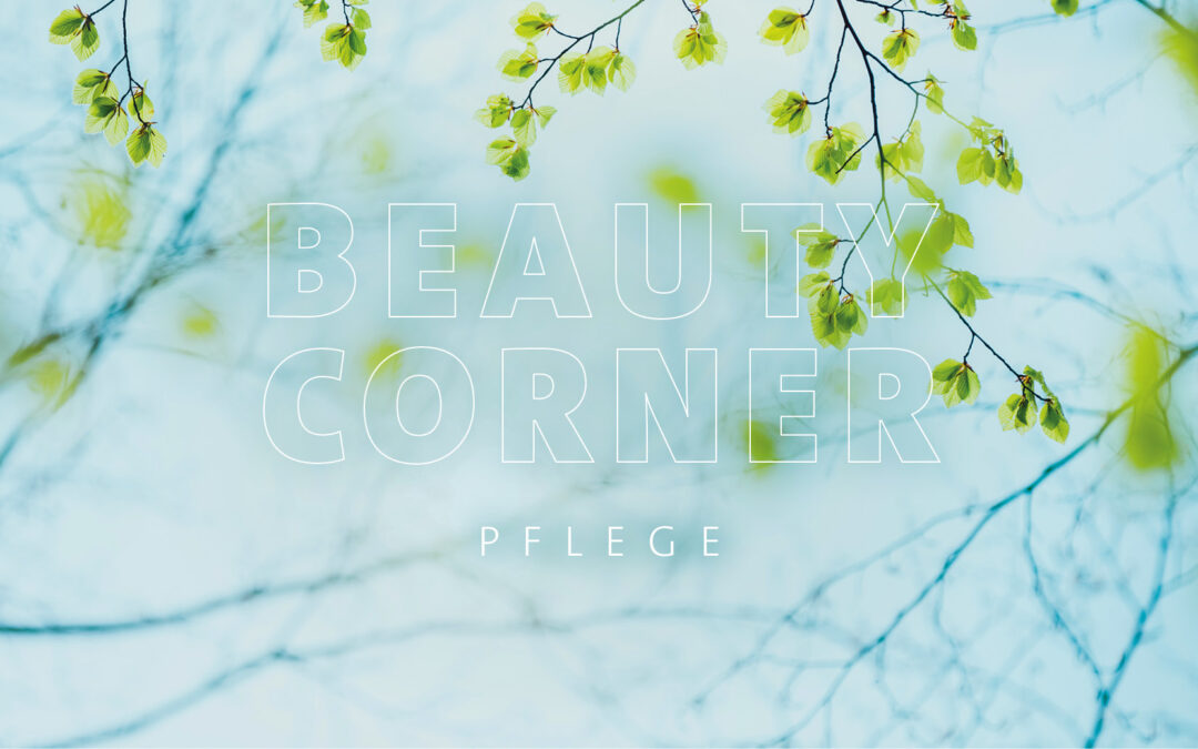 BEAUTY CORNER – PFLEGE